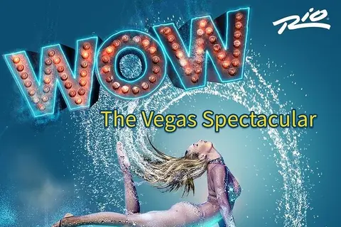Photo of WOW - The Vegas Spectacular at the Rio Hotel and Casino